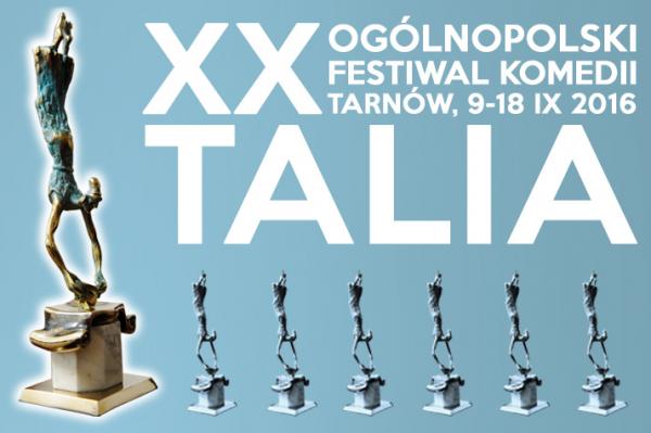 Znamy tytuły XX Ogólnopolskiego Festiwalu TALIA 2016