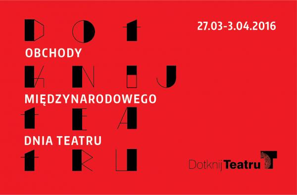 „Dotknij Teatru” w Tarnowie
