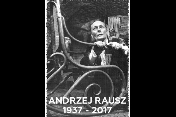 Zmarł Andrzej Rausz