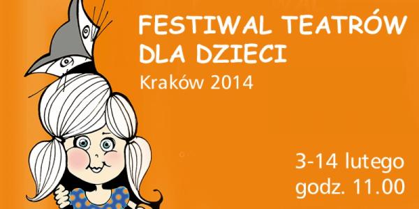 Festiwal Teatrów dla dzieci – Kraków 2014